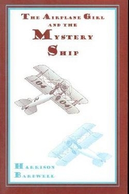 Airplane Girls and the Mystery Ship