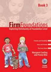 Firm Foundations: Exploring Christianity at Foundation Level