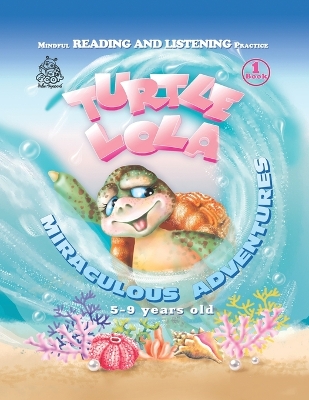 Turtle Lola: Miraculous Adventures