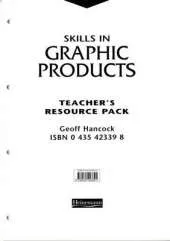 Skills in Graphic Products Teacher's Resource Pack
