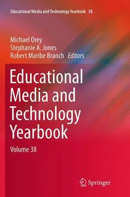 Educational Media and Technology Yearbook