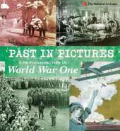 A Photographic View of World War One