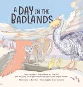 A Day in the Badlands: A 52 Million-Year-Old Safari Adventure