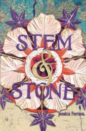 Stem & Stone