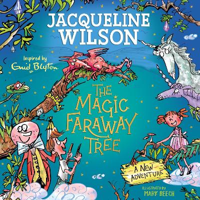 A New Adventure: An exciting magical story inspired by The Magic Faraway Tree – now a major movie!