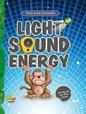Light, Sound, Energy: Key stage 2