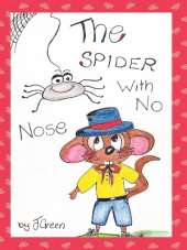The Spider With No Nose