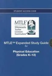 MTLE Expanded Study Guide -- Access Card -- for Physical Education (Grades K-12)