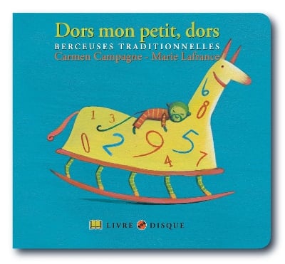 Dors mon petit, dors: Berceuses traditionnelles
