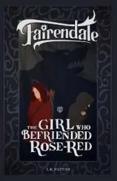 The Girl Who Befriended Rose-Red