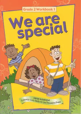 We are Special: Gariep Integrated Literacy and Life Skills for the Foundation Phase