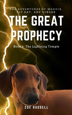 The Great Prophecy Book 4: The Lightning Temple