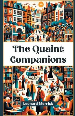 The Quaint Companions (Edition2024)