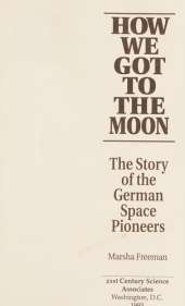 How We Got to the Moon