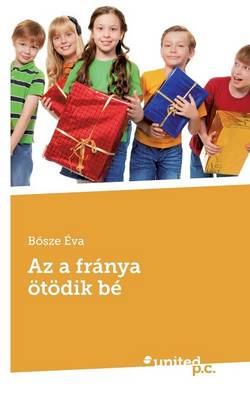 AZ a Franya Otodik Be