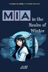 MIA in the Realm of Winter