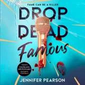 Drop Dead Famous: The crime thriller obsession of the summer!