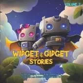 Widget and Gidget Stories: Volume 2