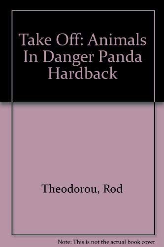 Take Off: Animals In Danger Panda Hardback