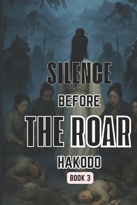Silence Before The Roar