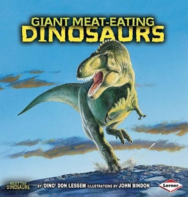 Giant Meat-eating Dinosaurs