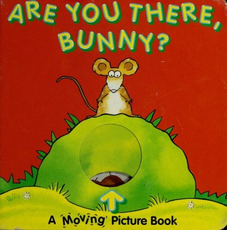 Are You There, Bunny?
