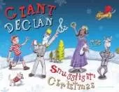 Giant Declan and Snugglight's Christmas