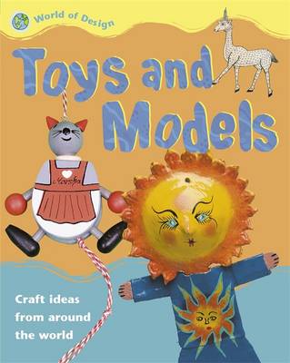 World of Design: Toys and Models