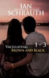 Vacillating Brown and Black