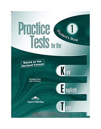 Practice Tests for the KET Student's Book