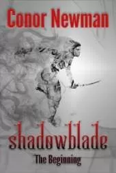 Shadowblade: The Beginning