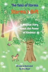 Storma's Gift: A Magical Story About the Power of Kindness
