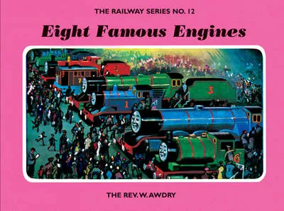 The Railway Series No. 12: Eight Famous Engines