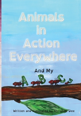 Animals in Action with my ABCs