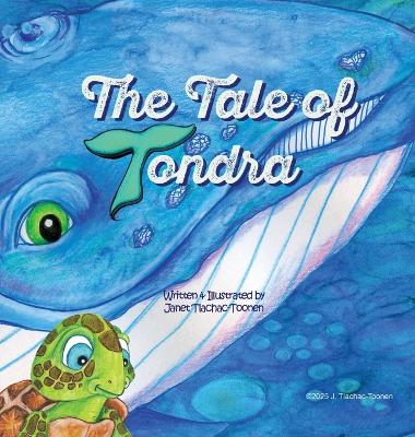 The Tale of Tondra