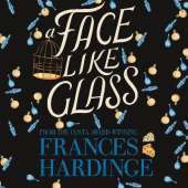 A Face Like Glass