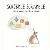 Scribble Scrabble: A Board Book of First Words and Shapes for Growing Minds (A Wishy Washy Sequel)