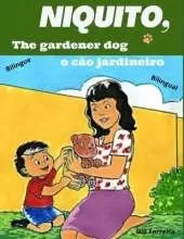 Niquito, the gardener dog - Niquito, o cão jardineiro
