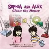 Sophia and Alex Clean the House