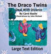 The Draco Twins Deal with Divorce