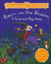 Room on the Broom: A Read and Play Story