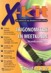 X-kit Trigonometrie En Meetkunde: Jou Antwoorde Op Eksamenvoorbereiding