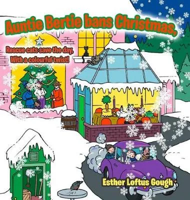 Auntie Bertie bans Christmas