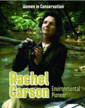 Rachel Carson: Environmental Pioneer