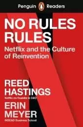 Penguin Readers Level 4: No Rules Rules (ELT Graded Reader): Abridged Edition