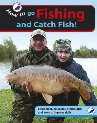 Go Fishing and Catch Fish