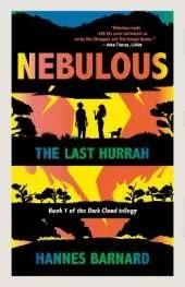 Nebulous: The Last Hurrah