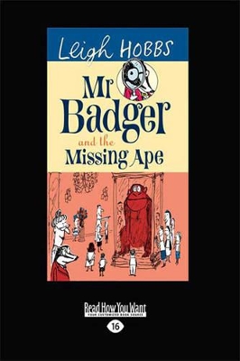 Mr Badger and the Missing Ape: Mr Badger Series (book 2)