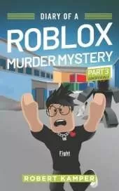 Diary of a Roblox Murder Mystery Part 3 (Unofficial): Fight