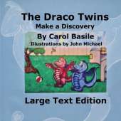 The Draco Twins Make a Discovery: Large Print